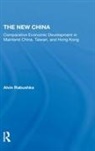 Michael Kress, Alvin Rabushka, Alvin Kress Rabushka, Rabushka Alvin - New China