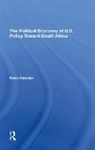 Kevin Danaher, Danaher Kevin - Political Economy of U.s. Policy Toward South Africa