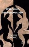 Colette Chiland, Chiland Colette - Exploring Transsexualism