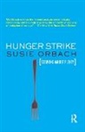 Susie Orbach, Orbach Susie - Hunger Strike