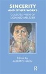 Donald Meltzer, Alberto Hahn - Sincerity and Other Works