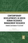 Douglas W.s. (University of Sheffield Renwick, Douglas W S Renwick, Douglas W. S. Renwick, Douglas W.S. Renwick - Contemporary Developments in Green Human Resource Management Research