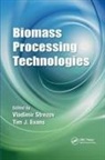 Vladimir (Macquarie University Strezov, Vladimir Evans Strezov, Tim J Evans, Tim J. Evans, Evans Tim J., Vladimir Strezov... - Biomass Processing Technologies