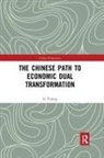 Li Yining, LI (Peking University Yining - Chinese Path to Economic Dual Transformation