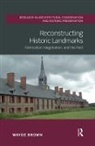 Wayde Brown, Wayde (University of Georgia Brown - Reconstructing Historic Landmarks