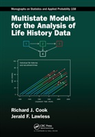 Richard J Cook, Richard J Lawless Cook, Jerald F Lawless, Jerald F. Lawless, Jerald F. (University of Waterloo Lawless, Lawless Jerald F. - Multistate Models for the Analysis of Life History Data