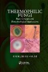 Raj Kumar Salar - Thermophilic Fungi