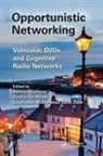 Nazmul (University of Ulster Siddique, Nazmul Hasan Siddique, Syed Faraz Hasan, Nazmul Siddique, Salahuddin Muhammad Salim Zabir - Opportunistic Networking