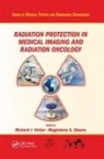 Richard J. Stoeva Vetter, Magdalena S Stoeva, Magdalena S. Stoeva, Stoeva Magdalena S., Richard J Vetter, Richard J. Vetter... - Radiation Protection in Medical Imaging and Radiation Oncology