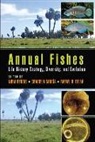 Nibia Garcia Berois, Nibia Berois, Berois Nibia, Rafael O. De Sa, Rafael O. de Sá, Graciela Garcia... - Annual Fishes