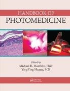Michael R. Huang Hamblin, Michael R. Hamblin, Hamblin Michael R., Yingying Huang, Huang Yingying - Handbook of Photomedicine