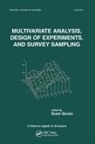 Subir Ghosh, Subir (University of California-Riverside Ghosh, Subir Ghosh - Multivariate Analysis, Design of Experiments, and Survey Sampling