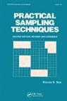 Ranjan K Som, Ranjan K. Som, Ranjan K. (Un Special Technical Advisor Som - Practical Sampling Techniques