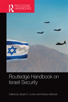 Stuart A. (Bar-Ilan University Cohen, Stuart A. Klieman Cohen, Stuart A Cohen, Stuart A. Cohen, Aharon Klieman - Routledge Handbook on Israeli Security