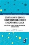 Emily Nicolazzo Henderson, Z Henderson Nicolazzo, Emily Henderson, Z Nicolazzo, Z. Nicolazzo - Starting With Gender in International Higher Education Research