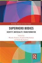 Wendy (University of Melbourne Haslem, Wendy Macfarlane Haslem, Wendy Haslem, Elizabeth MacFarlane, MacFarlane Elizabeth, Sarah Richardson... - Superhero Bodies