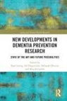 Kate Hogervorst Irving, Eef Hogervorst, Kate Irving, Miia Kivipelto, Deborah Oliveira - New Developments in Dementia Prevention Research