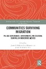 James P. Klooster Robson, Jorge Hernández-Díaz, Dan Klooster, James P. Robson - Communities Surviving Migration