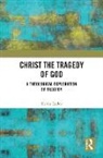 Kevin Taylor - Christ the Tragedy of God
