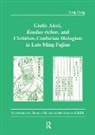 Song Gang - Giulio Aleni, Kouduo Richao, and Christianconfucian Dialogism in