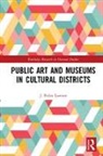 J. Lorente - Public Art and Museums in Cultural Districts