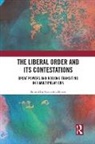 Riccardo Alcaro, Riccardo Alcaro - Liberal Order and Its Contestations