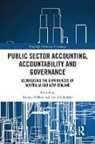 Robyn Gilchrist Pilcher, David Gilchrist, Gilchrist David, Robyn Pilcher - Public Sector Accounting, Accountability and Governance