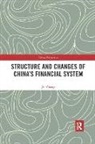 Jie Zhang, Jie (Guilford Pharmaceuticals Inc Zhang, Zhang Jie - Structure and Changes of Chinas Financial System