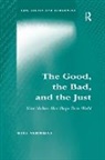 Riel Vermunt, Riël Vermunt - Good, the Bad, and the Just