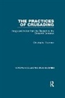 Christopher Tyerman, Tyerman Christopher - Practices of Crusading