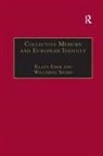 Willfried Spohn, Spohn Willfried, Klaus Eder - Collective Memory and European Identity