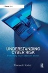 Thomas R. Koehler - Understanding Cyber Risk