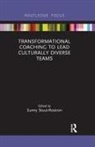 Sunny Stout-Rostron - Transformational Coaching to Lead Culturally Diverse Teams
