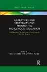Marjori Torrez Krebs, Marjori Krebs, Cheryl A. Torrez - Narratives and Strategies for Promoting Indigenous Education