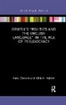 William Haltom, Hans Ostrom, Hans (University of Puget Sound Ostrom, Hans Haltom Ostrom - Orwells Politics and the English Language in the Age of Pseudocracy
