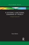 David Banks - Systemic Functional Grammar of French