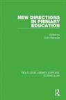 Colin Richards, Colin (University of Cumbria Richards, Colin Richards - New Directions in Primary Education