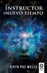 Sixto Paz Wells - El instructor del Nuevo Tiempo