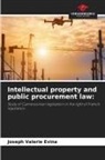 Joseph Valerie Evina - Intellectual property and public procurement law: