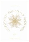 Audacia - Manifestation, Meditation, and Mindfulness Journal