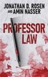 Amin Nasser, Jonathan D. Rosen - Professor Law