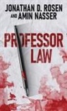 Amin Nasser, Jonathan D. Rosen - Professor Law
