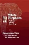 Ensayenna Chey, Wendy Clark, Kathy Mitchell - White Elephant