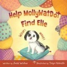 Judd Walker - Help MollyWotDot Find Elle