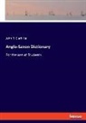 John R. Clark Hall - Anglo-Saxon Dictionary