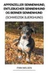 Finn Nielsen - Appenzeller Sennenhund, Entlebucher Sennenhund og Berner Sennenhund (Schweizisk Bjerghund)