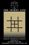 Harley Granville Barker - The Secret Life