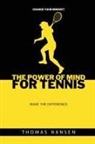 Thomas Hansen - The power of mind for tennis