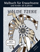 Sannah Hinrichs - Mandala Art Malbuch für Erwachsene und Kinder ab 8 Jahren - Wilde Tiere