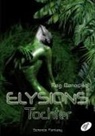 Reg Benedikt - Elysions Tochter